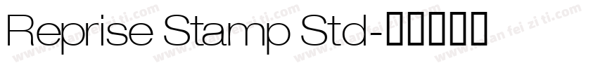 Reprise Stamp Std字体转换